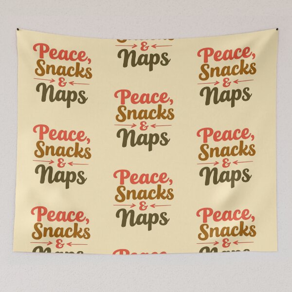 Item preview, Peace, Snacks & Naps - Groovy Good Vibes Design designed and sold by PrintandJoy.