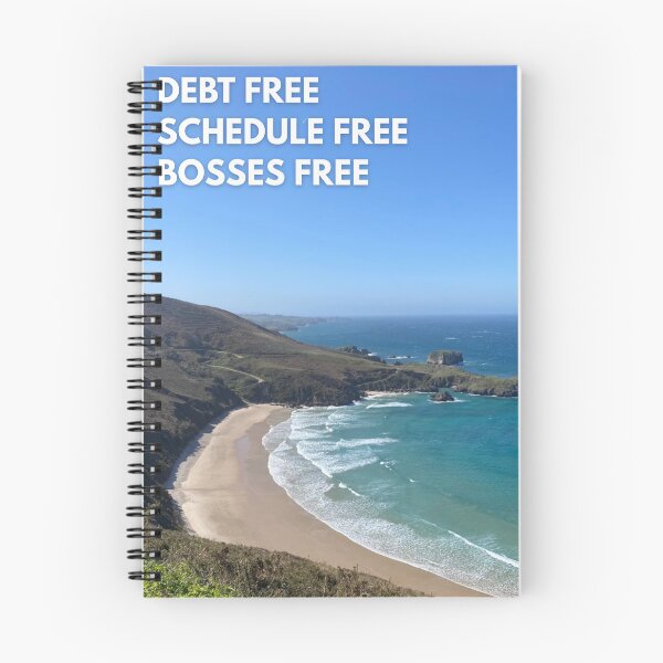 Item preview, Debt free, schedule free, bosses free (real photo) designed and sold by AsturTino.