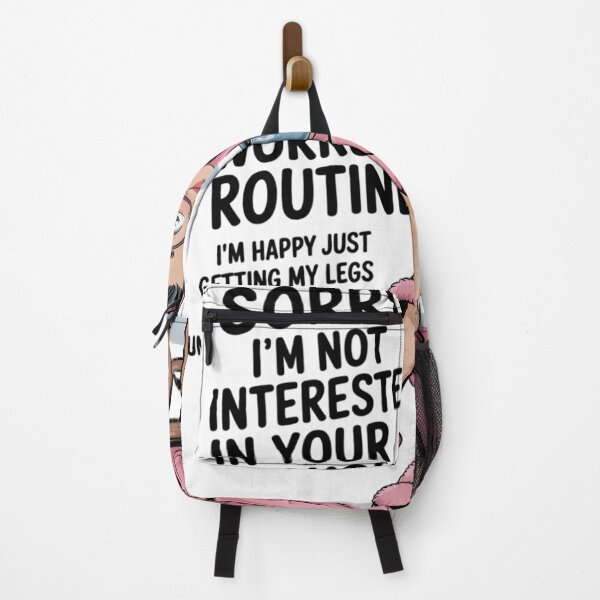 Item preview, Im Not Interested In Your Workout Routine Im Happy designed and sold by waazwee6.