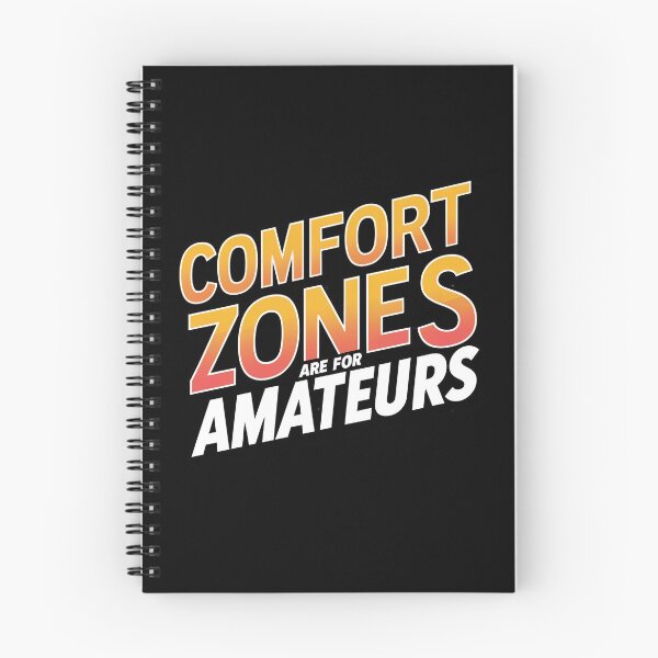 Item preview, Comfort zones are for amateurs designed and sold by whatthefoxsays.