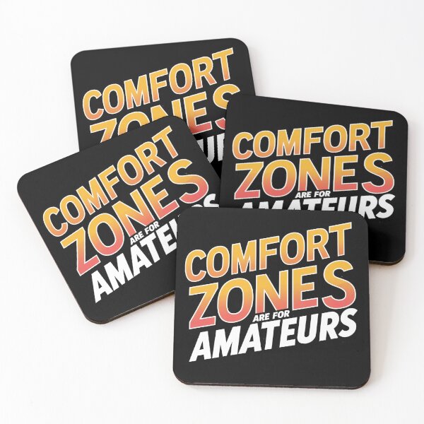Item preview, Comfort zones are for amateurs designed and sold by whatthefoxsays.