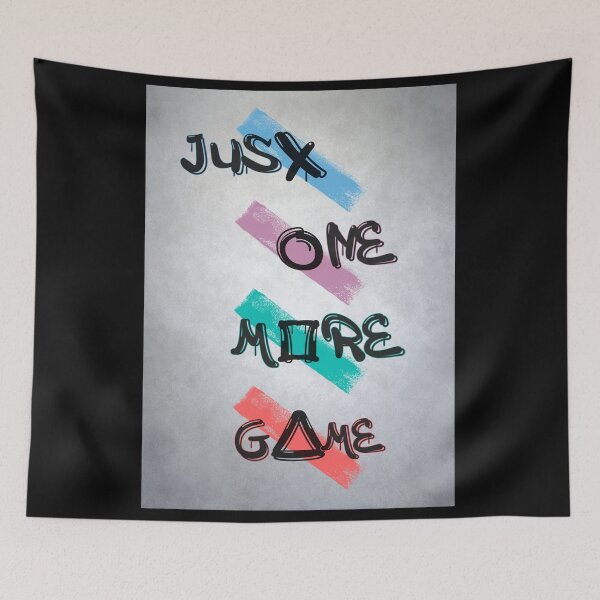Item preview, Just One More Game Gaming Poster designed and sold by Enea Kelo.