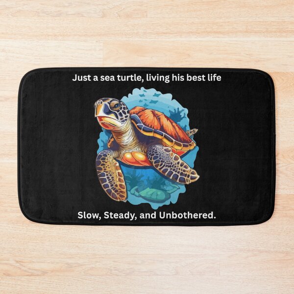 Item preview, Just a sea turtle, living his best life; slow, steady, and unbothered. designed and sold by DSJ-Artistry.