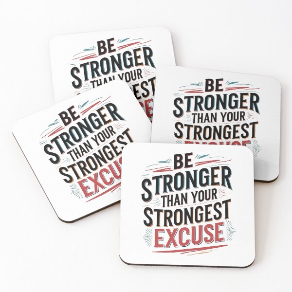 Item preview, Be stronger than your strongest excuse designed and sold by whatthefoxsays.