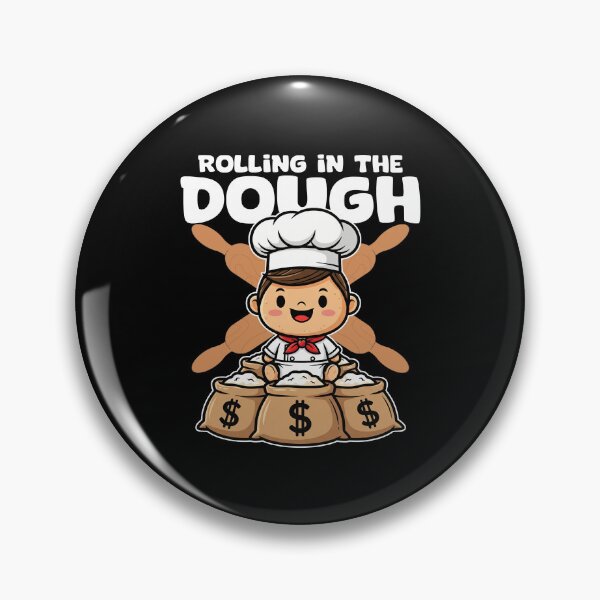 Item preview, ROLLING IN THE DOUGH - BAKER GIFT designed and sold by KEF Custom.