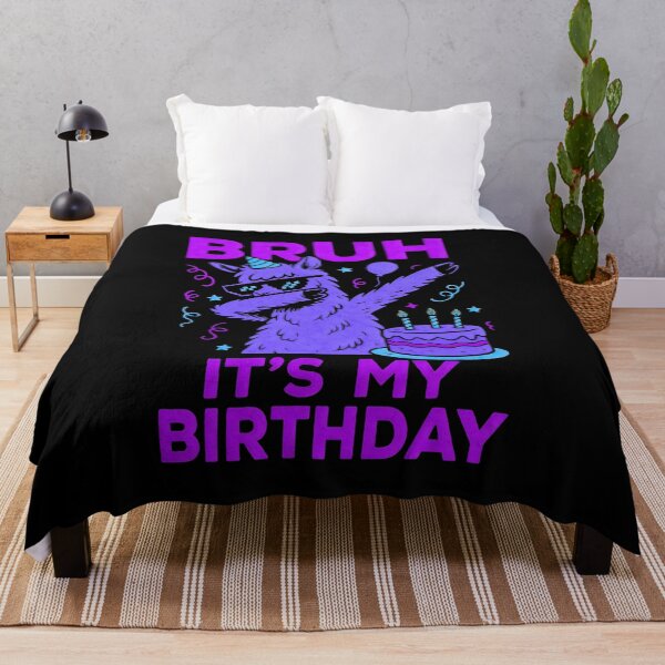 Item preview, Bruh It's My Birthday designed and sold by DemureArtsy.