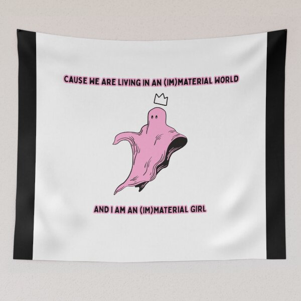 Item preview, (Im)Material Girl designed and sold by PinkSpaceGhost.