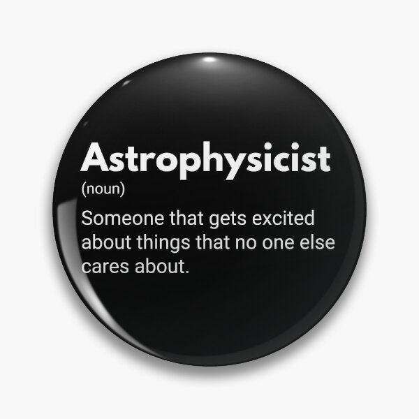 Item preview, Astrophysicist Funny Astronomy Scientist Definition designed and sold by CuteLovelyDesigns.