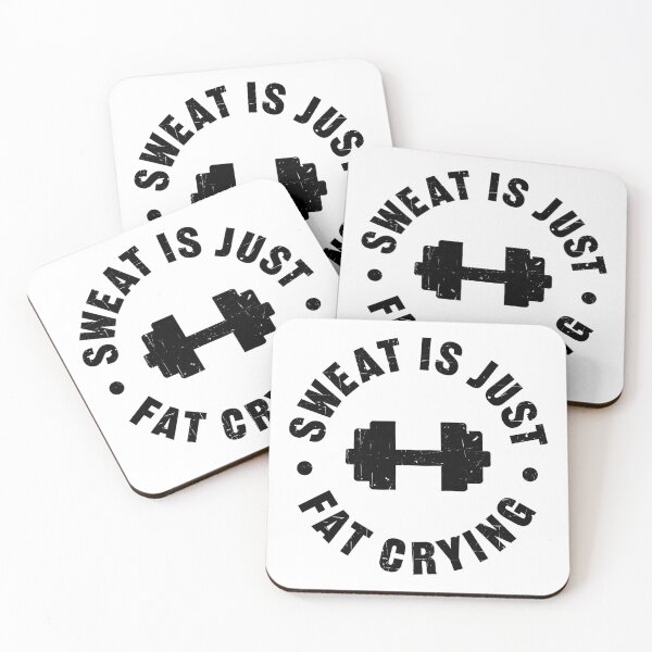 Item preview, Sweat is just fat crying designed and sold by PaulSDesign.