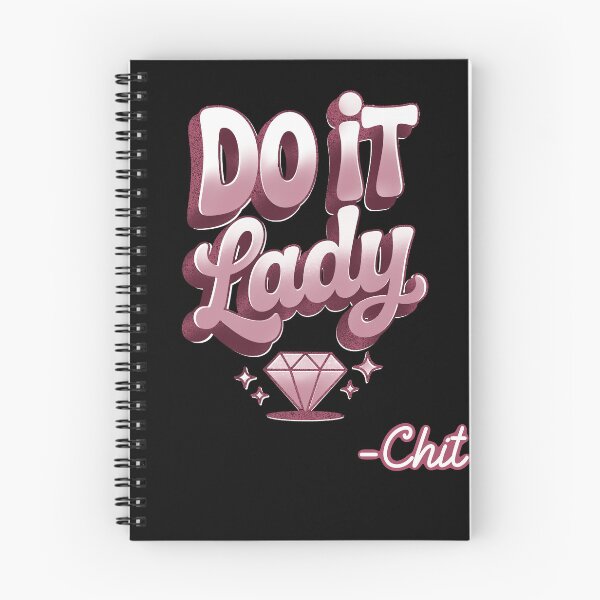 Item preview, Do it Lady !, Queen edition, funny Chit fan, comedy, funny sayings designed and sold by AW2 Designs.