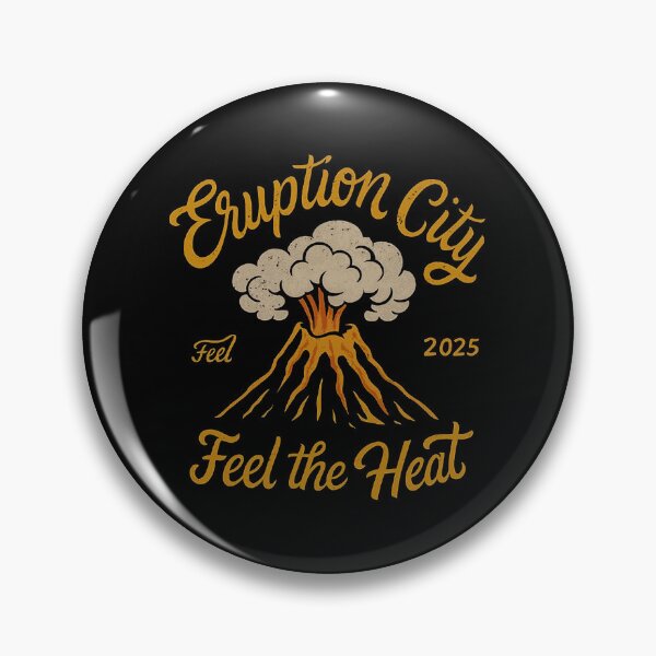 Item preview, Eruption City 2025: Feel the Heat designed and sold by zzz888.