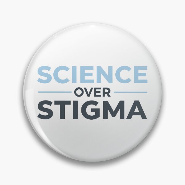 Item preview, Science Over Stigma designed and sold by Retr0Tshirts.