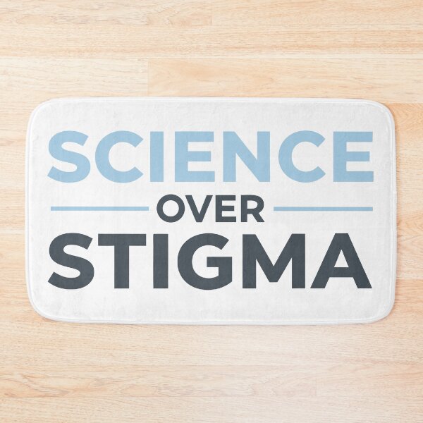Item preview, Science Over Stigma designed and sold by Retr0Tshirts.