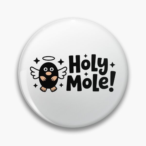 Item preview, Holy Mole! Cute Angel Mole Pun designed and sold by PMCreative.