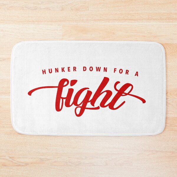 Item preview, Trendy Hunker Down for a Fight Georgia Print designed and sold by PUSH Proper Prints.