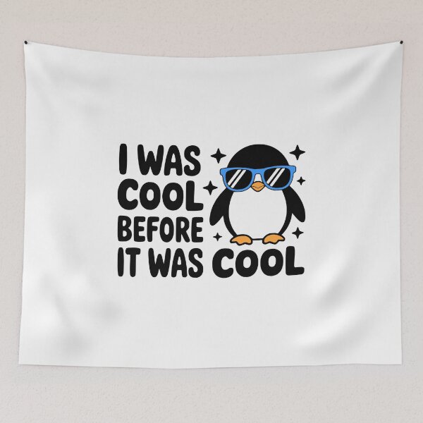 Item preview, I Was Cool Before It Was Cool! Cute Penguin Pun designed and sold by PMCreative.