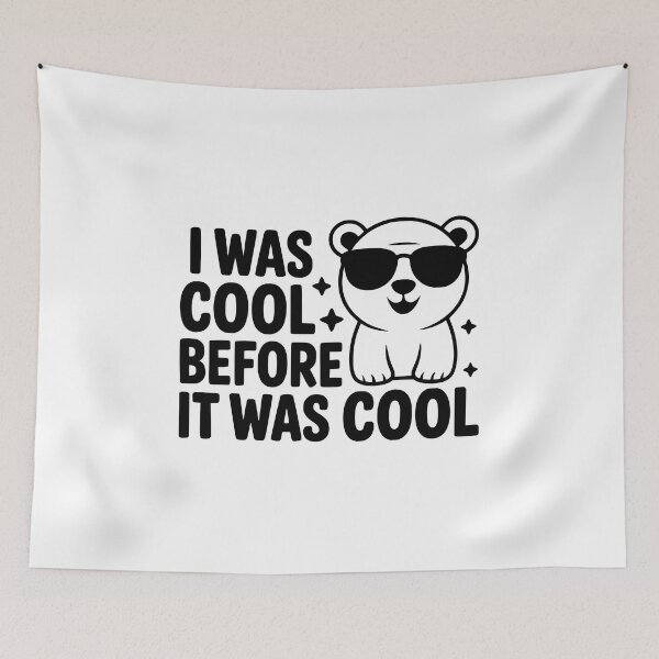 Item preview, I Was Cool Before It Was Cool! Cute Polar Bear Pun designed and sold by PMCreative.