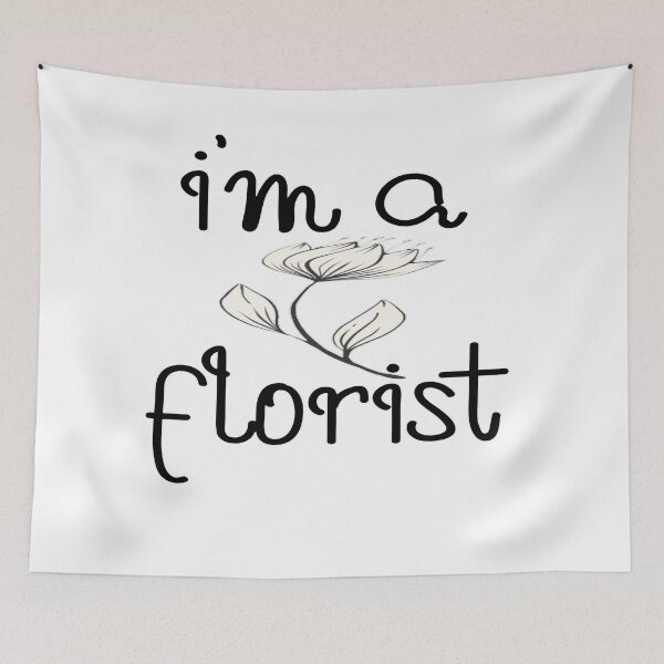 Item preview, I’m a Florist – Flower & Gardening Design – Florist Profession & Gift Idea designed and sold by sednalafandy79.