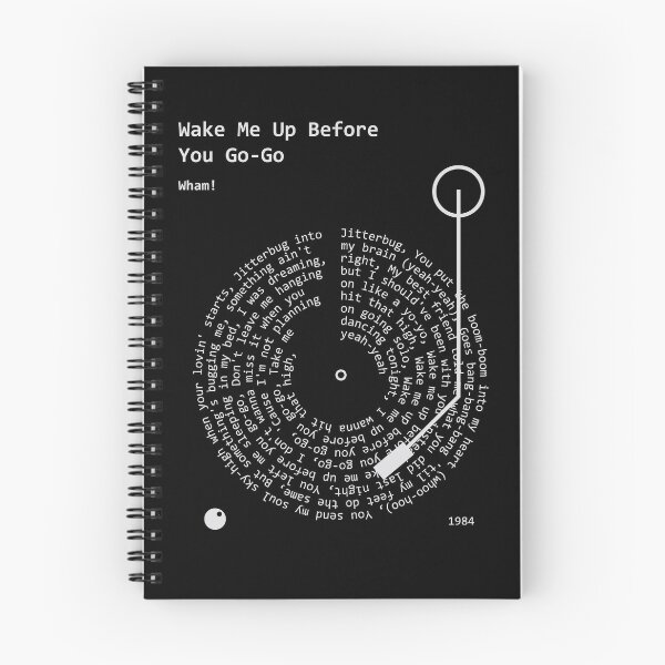 Item preview, Wake Me Up Before You Go Go, Wham! - Lyrics Poster designed and sold by MancBusyBee.