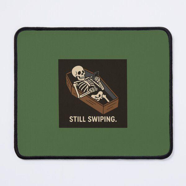 Item preview, Still Swiping designed and sold by SnappyPineapple.