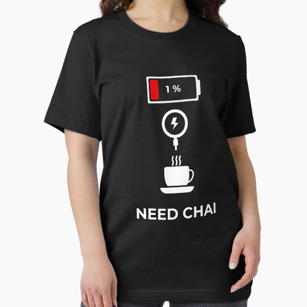 Item preview, NEED CHAI FUNNY DRINK TEA SAYING designed and sold by Hohohaxi.
