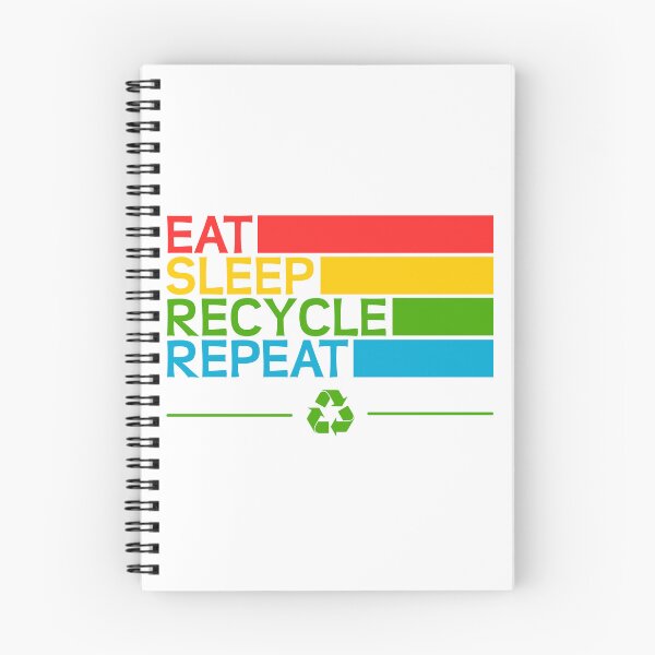 Item preview, Eat sleep recycle repeat designed and sold by ZnDigitalPrints.