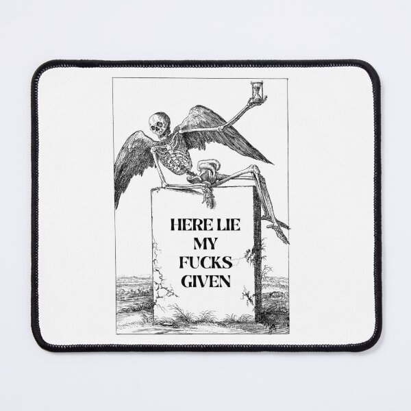 Item preview, Here Lie All My Fucks Given designed and sold by Club_Anxiety_.