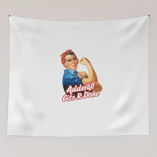Item preview, Adderall Gets R Done designed and sold by Club_Anxiety_.