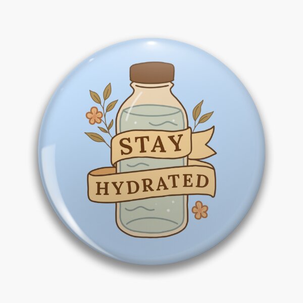 Item preview, Stay Hydrated - Reminder  designed and sold by Vyne & Ink.