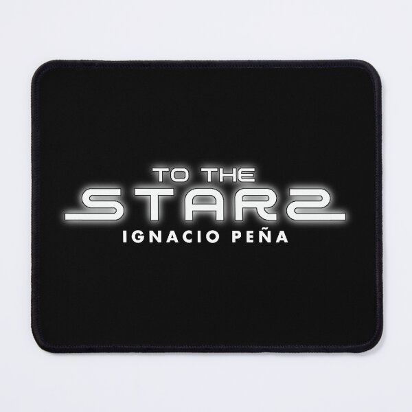 Item preview, Ignacio Peña - "To The Stars" (OFFICIAL MERCHANDISE) designed and sold by HearSayLtd.