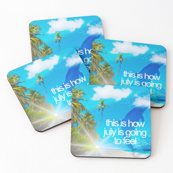 Item preview, This is how July is going to feel designed and sold by OkiDokiDesign.