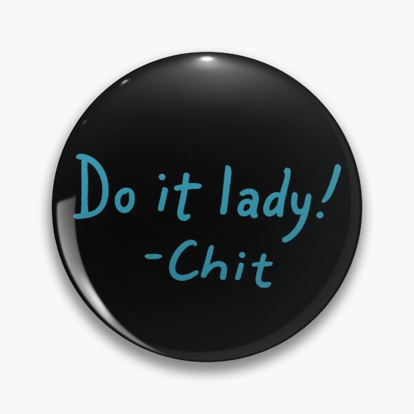 Item preview, Do it lady! -Chit designed and sold by Strings  Stan.