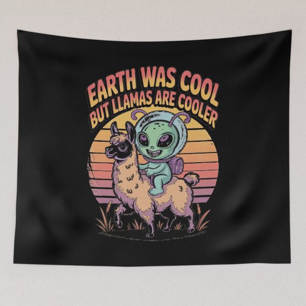 Item preview, Earth was cool, but lama's are cooler - Hello human alien designed and sold by JansenGS.