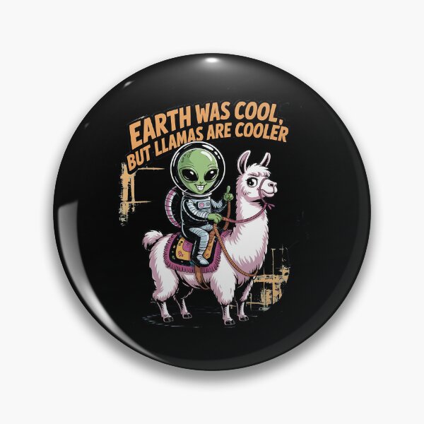 Item preview, Earth was cool, but lama's are cooler - Hello human alien designed and sold by JansenGS.