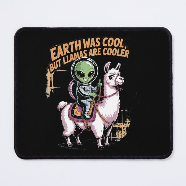 Item preview, Earth was cool, but lama's are cooler - Hello human alien designed and sold by JansenGS.