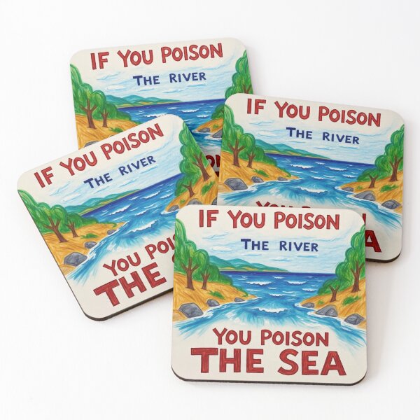 Item preview, IF YOU POISON THE RIVER YOU POISON THE SEA #3 designed and sold by andalaimaging.