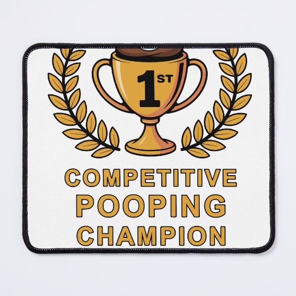 Item preview, COMPETITIVE POOPING CHAMPION designed and sold by Catinorbit.