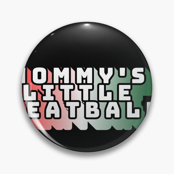 Item preview, Mommy's Little Meatball Italian Funny designed and sold by ArtFromBeyond.