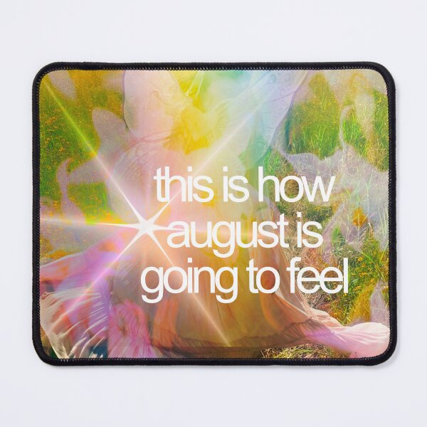 Item preview, This is how August is going to feel designed and sold by OkiDokiDesign.
