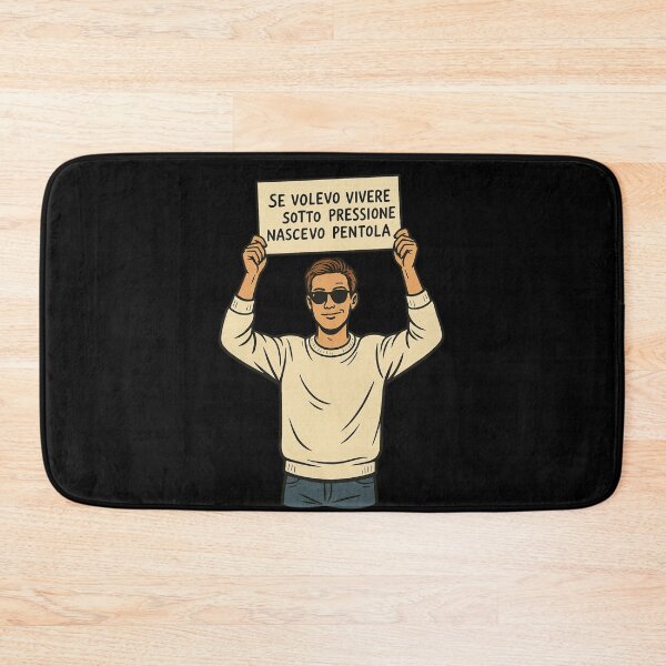 Item preview, FUNNY ITALIAN QUOTE - UNDER PRESSURE SIGN - HUMOR DESIGN designed and sold by IroniaeCo.