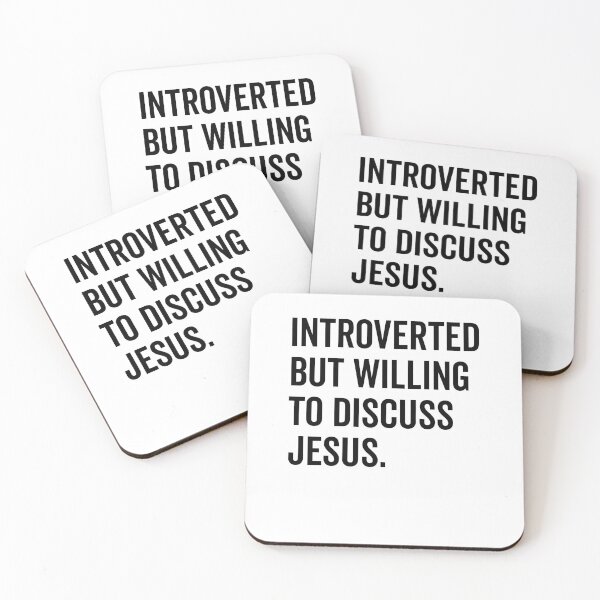 Item preview, Introverted But Willing to Discuss Jesus designed and sold by Frank Ring.