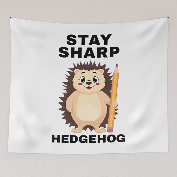 Item preview, Stay Sharp Hedgehog – Funny Back to School Motivation designed and sold by Art-of-Rory.