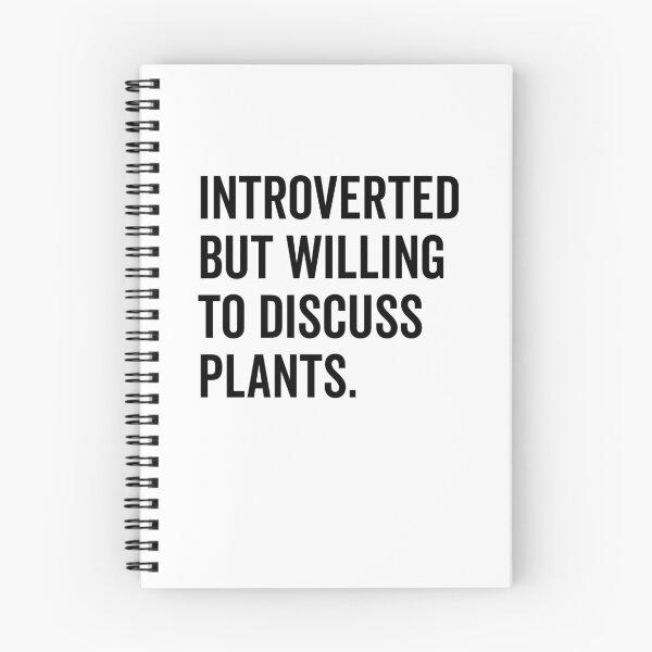 Item preview, Introverted But Willing to Discuss Plants designed and sold by Frank Ring.