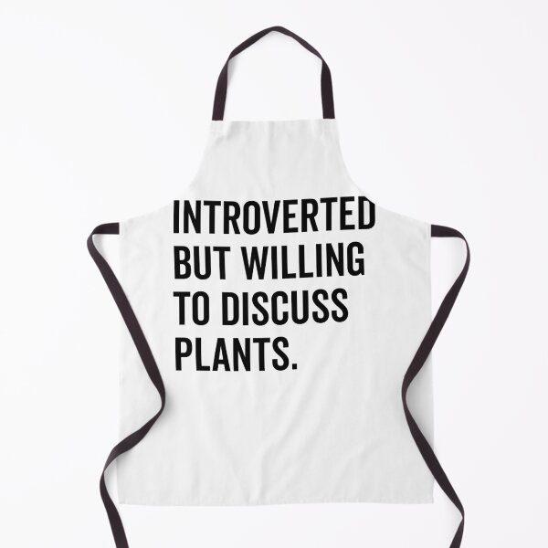 Item preview, Introverted But Willing to Discuss Plants designed and sold by Frank Ring.