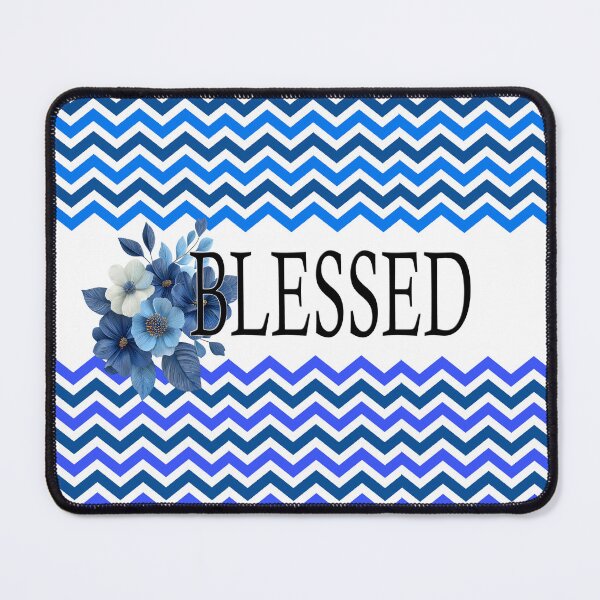 Item preview, Bluer than Blue Collection - BLESSED Floral Blue chevron  designed and sold by Dailywalker22.