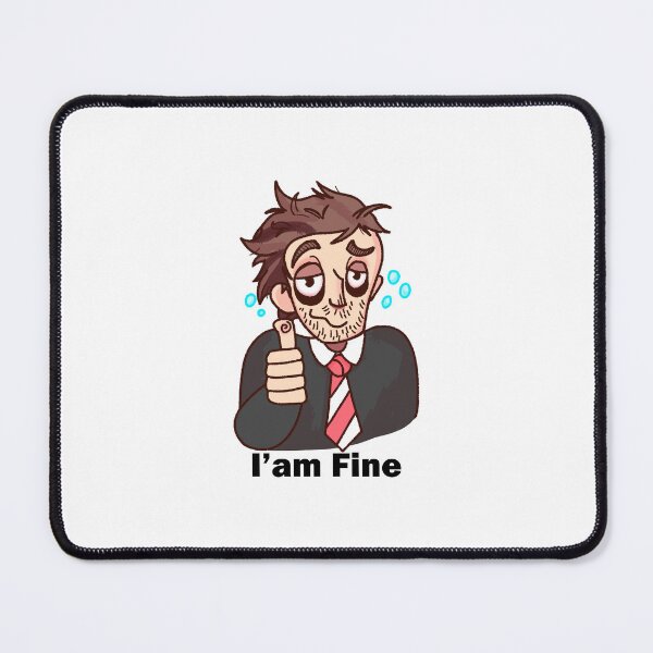 Item preview, I'm fine designed and sold by Ariaflenz.