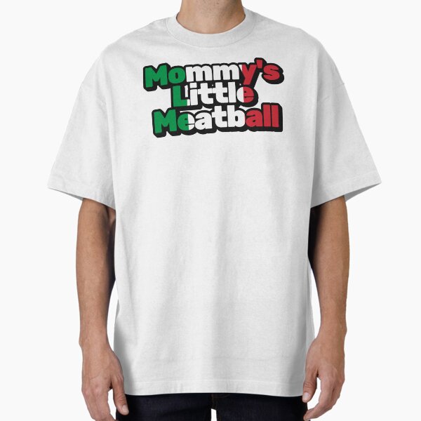 Item preview, Mommy's Little Meatball Italian Funny designed and sold by ArtFromBeyond.