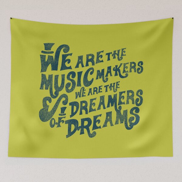 Item preview, We are the Music Makers Worn Lts designed and sold by Alema Art.