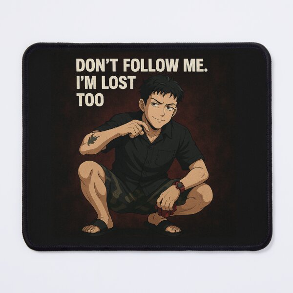 Item preview, Don't Follow Me. I'm Lost Too - Funny Anime Guy Design designed and sold by konthai.familyart.