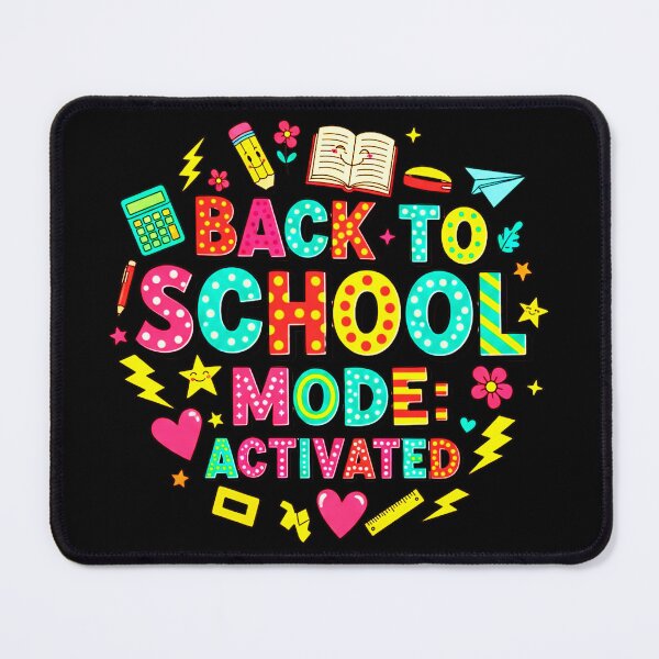 Item preview, Back To School Mode Activated, Education, Student Life designed and sold by Teetreasure2.